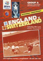 ENGLAND V SWITZERLAND 1996 (EURO 96 GROUP A - OPENING CEREMONY) FOOTBALL PROGRAMME