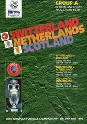 NETHERLANDS V SCOTLAND, SWITZERLAND V NETHERLANDS AND SCOTLAND V SWITZERLAND (EURO 96 GROUP A) FOOTBALL PROGRAMME