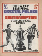 CRYSTAL PALACE V SOUTHAMPTON 1976 (FA CUP SEMI-FINAL) FOOTBALL PROGRAMME