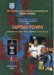 CHELSEA V LUTON TOWN 1994 (F.A. CUP SEMI-FINAL) FOOTBALL PROGRAMME
