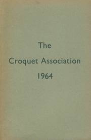 HANDBOOK OF THE CROQUET ASSOCIATION:1964
