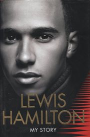 LEWIS HAMILTON: MY STORY