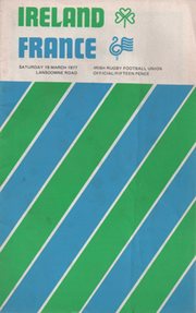 IRELAND V FRANCE 1977 RUGBY PROGRAMME (FRANCE GRAND SLAM SEASON)