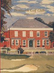 DROITWICH GOLF CLUB 1897-1997