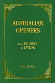 AUSTRALIAN OPENERS: FROM TRUMPER TO TAYLOR