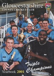 GLOUCESTERSHIRE COUNTY CRICKET CLUB  YEAR BOOK 2001