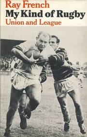 MY KIND OF RUGBY: UNION AND LEAGUE