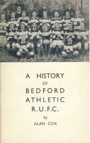 A HISTORY OF BEDFORD ATHLETIC R.U.F.C.
