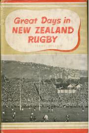 GREAT DAYS IN NEW ZEALAND RUGBY