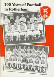 100 YEARS OF FOOTBALL IN ROTHERHAM