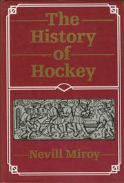THE HISTORY OF HOCKEY
