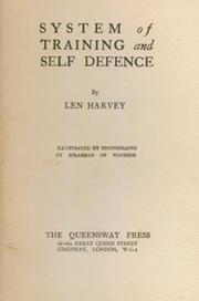 SYSTEM OF TRAINING AND SELF DEFENCE