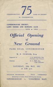 CONISBROUGH CRICKET, LAWN TENNIS AND BOWLING CLUB (YORKSHIRE) 1951 - OFFICIAL OPENING OF NEW GROUND