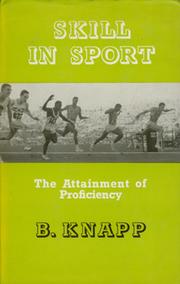 SKILL IN SPORT - THE ATTAINMENT OF PROFICIENCY