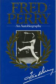 FRED PERRY: AN AUTOBIOGRAPHY