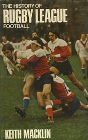 HISTORY OF RUGBY LEAGUE FOOTBALL