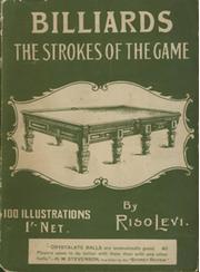 BILLIARDS: THE STROKES OF THE GAME (VOLUMES I AND II)