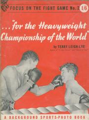 "...FOR THE HEAVYWEIGHT CHAMPIONSHIP OF THE WORLD"