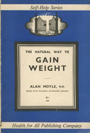 THE NATURAL WAY TO GAIN WEIGHT
