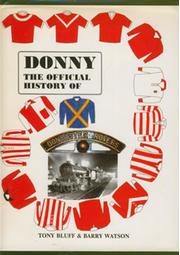 DONNY: THE OFFICIAL HISTORY OF DONCASTER ROVERS