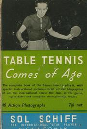 TABLE TENNIS COMES OF AGE
