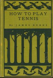 HOW TO PLAY TENNIS