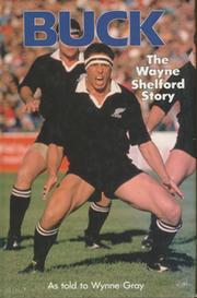 BUCK - THE WAYNE SHELFORD STORY