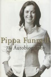 PIPPA FUNNELL: THE AUTOBIOGRAPHY