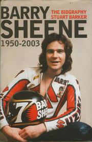 BARRY SHEENE 1950-2003. THE BIOGRAPHY
