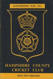 HAMPSHIRE COUNTY CRICKET CLUB ILLUSTRATED HANDBOOK 1961