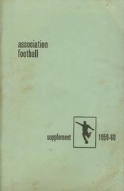 ASSOCIATION FOOTBALL - SUPPLEMENT 1959-60