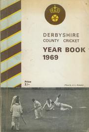 DERBYSHIRE COUNTY CRICKET YEAR BOOK 1969