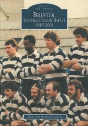 BRISTOL FOOTBALL CLUB (RFU) 1945-2001