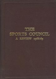 THE SPORTS COUNCIL - A REVIEW. 1966-69