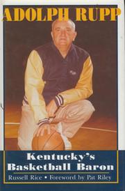 ADOLPH RUPP: KENTUCKY