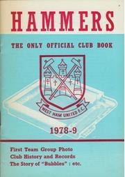 THE HAMMERS 1978-9: THE ONLY OFFICIAL CLUB BOOK