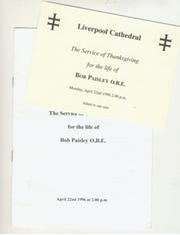 BOB PAISLEY (LIVERPOOL) - SERVICE OF THANKSGIVING 1996
