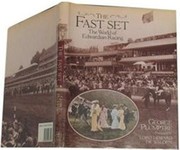 THE FAST SET: THE WORLD OF EDWARDIAN RACING