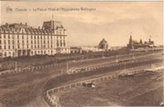 OSTENDE - PALACE HOTEL AND WELLINGTON HIPPODROME
