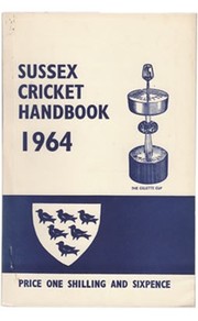 OFFICIAL SUSSEX CRICKET HANDBOOK 1964