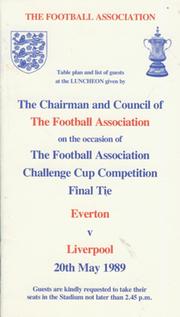 EVERTON V LIVERPOOL 1989 (F.A. CUP FINAL)  - OFFICIAL F.A. LUNCHEON MENU & GUEST LIST