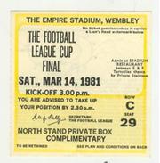 LIVERPOOL V WEST HAM 1981 LEAGUE CUP FINAL FOOTBALL TICKET