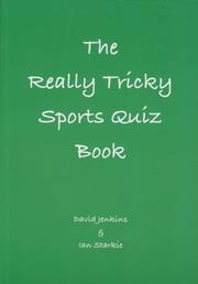 THE REALLY TRICKY SPORTS QUIZ BOOK