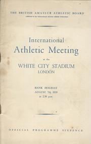 INTERNATIONAL ATHLETIC MEETING 1939 (WHITE CITY) PROGRAMME