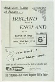 IRELAND V ENGLAND BADMINTON MATCH 1955 PROGRAMME