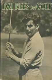 DAI REES ON GOLF