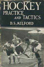 HOCKEY PRACTICE AND TACTICS