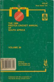 THE 1989 PROTEA CRICKET ANNUAL OF SOUTH AFRICA
