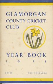 GLAMORGAN COUNTY CRICKET CLUB YEAR BOOK 1958