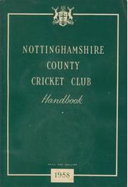 NOTTINGHAMSHIRE COUNTY CRICKET CLUB HANDBOOK 1958